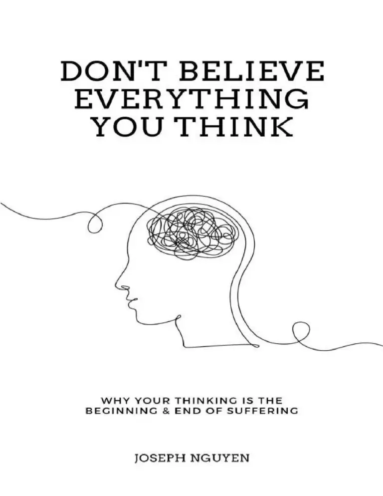 Don'T Believe Everything You Think
